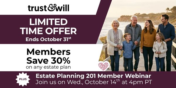 Oct 2026 T&W Offer with webinar Save 30% on Estate Plans this month + join our webinar on Oct 14