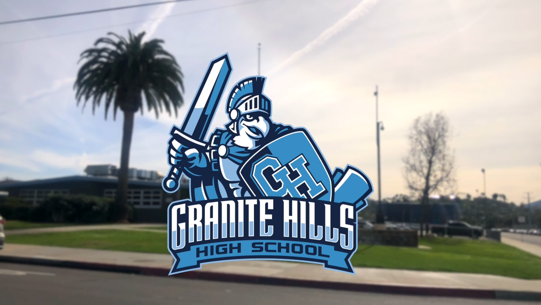 Granite Hills HS Where Eagles Soar