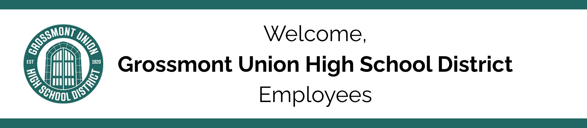 Welcome Grossmont Union High School District Employees